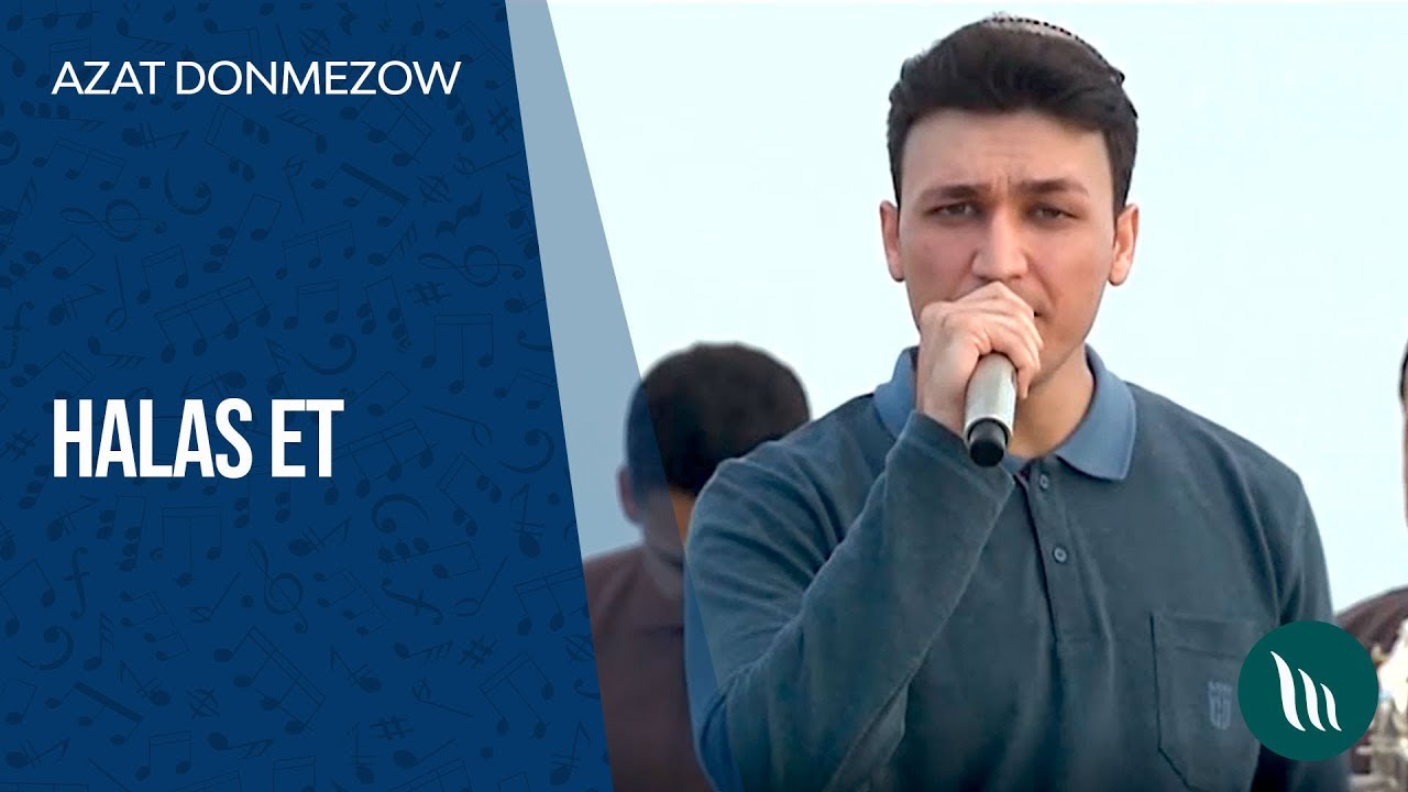 Azat Dönmezow - Halas et | 2019