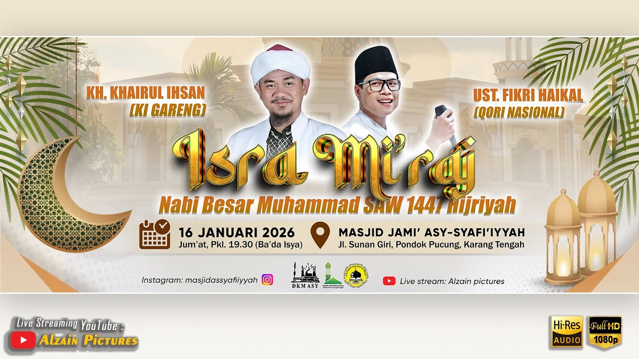 🔴 LIVE ISRA MI'RAJ 1447 H | MASJID JAMI' ASY-SYAFI'IYYAH