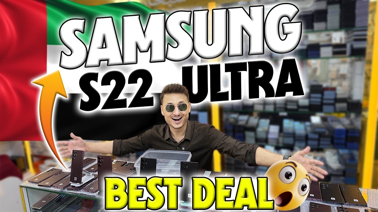 Samsung S22 Ultra Price in Dubai | Samsung S22 Ultra Review | Used Samsung Used Phones in Dubai