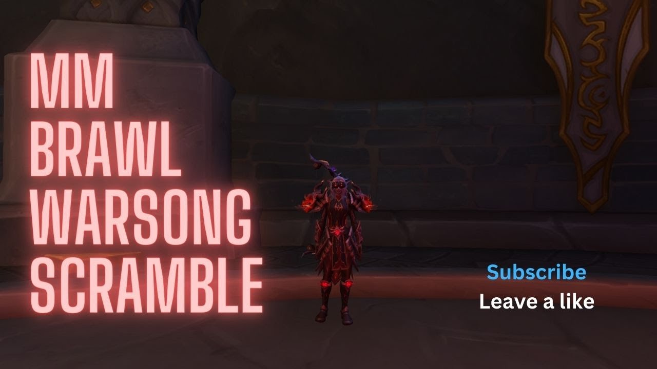 🏹 World Of Warcraft Warsong Scramble  Pvp Marksman Hunter🏹 10.2 Dragonflight