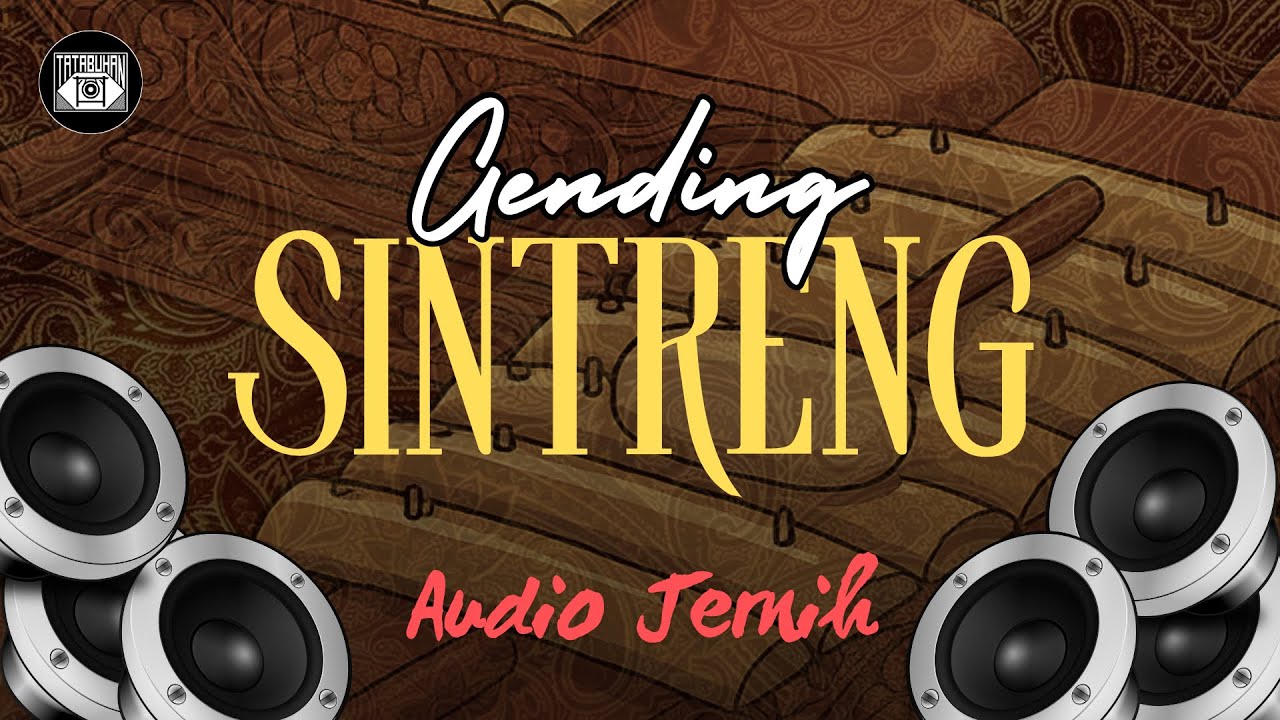 Gending SINTRENG || SULASIH || AUDIO SUPER JERNIHHH