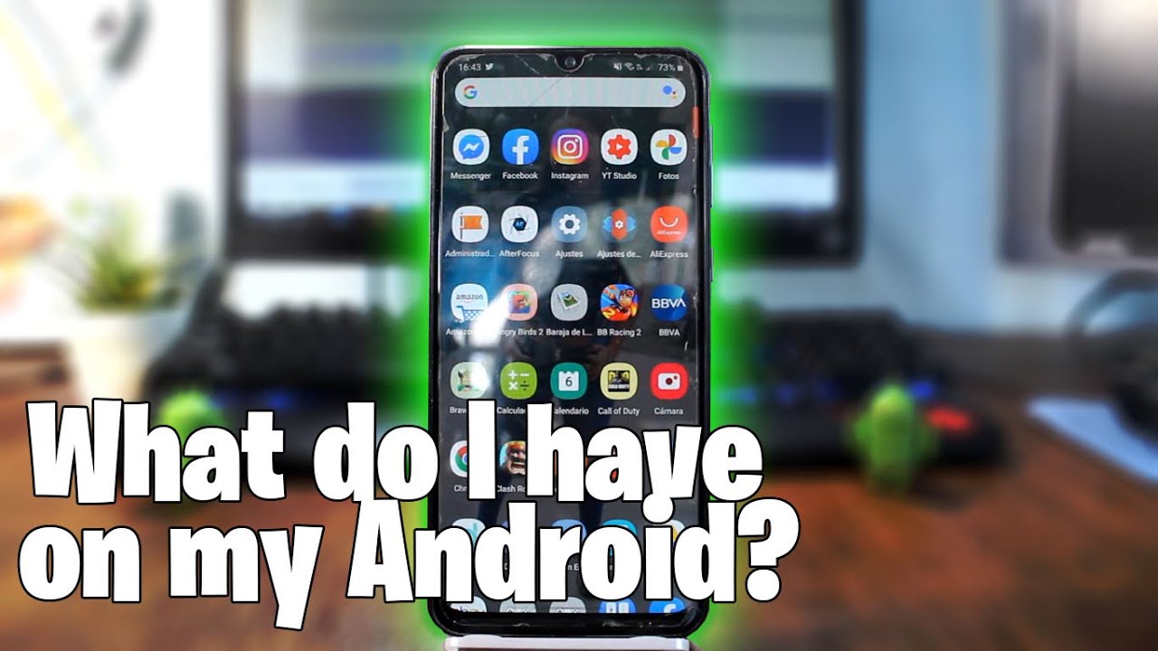 &iquest;Qu&eacute; tengo en mi Android?