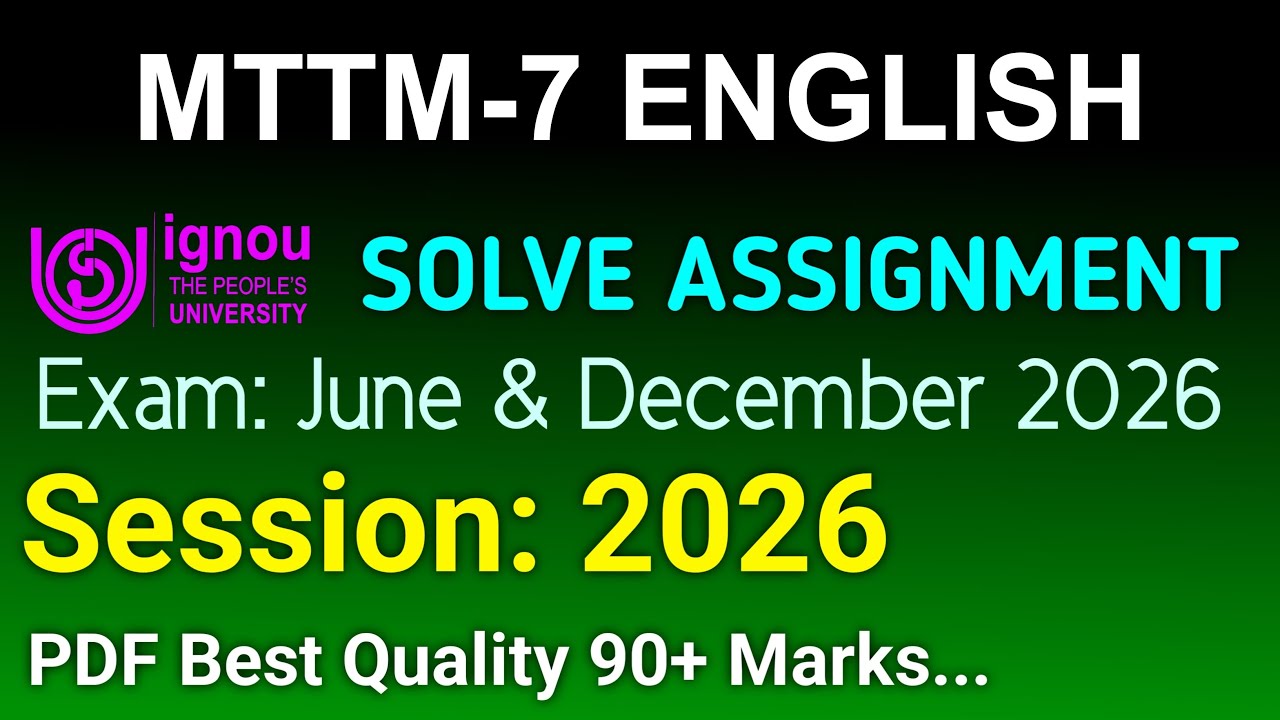 MTTM 7 Solved Assignment 2025-26 English, MTTM 7 Solved Assignment 25-26, MTTM-007 Assignment