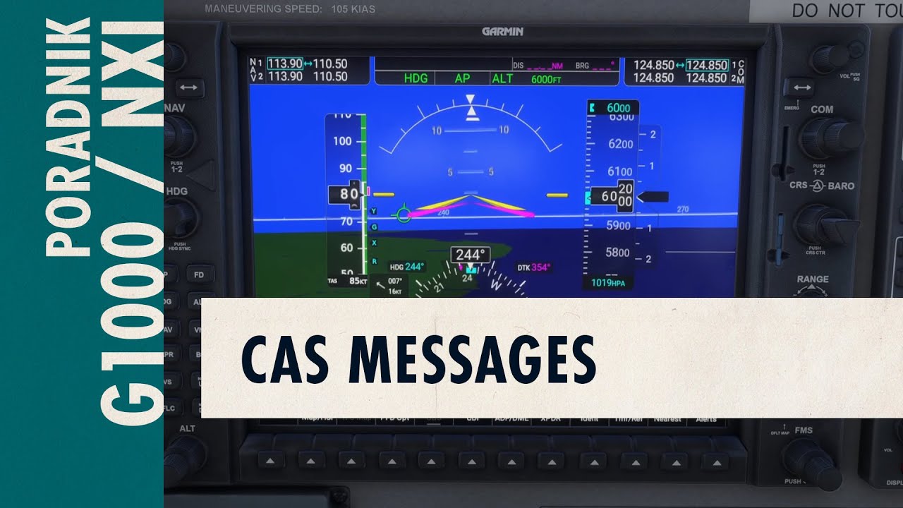 Garmin G1000 cz. 6 | CAS Messages | Poranki z Calypte Aviation 21