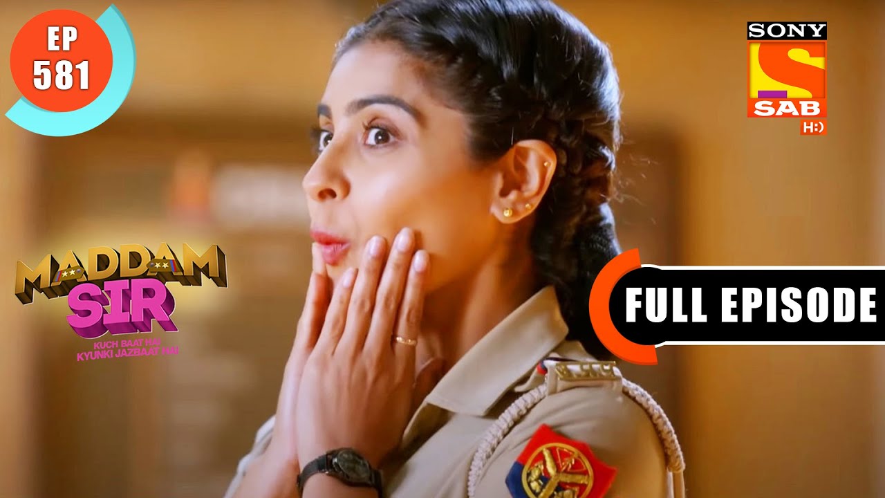 Kareena On Duty - Maddam Sir - Ep 581 - Full Episode - 16 Aug 2022