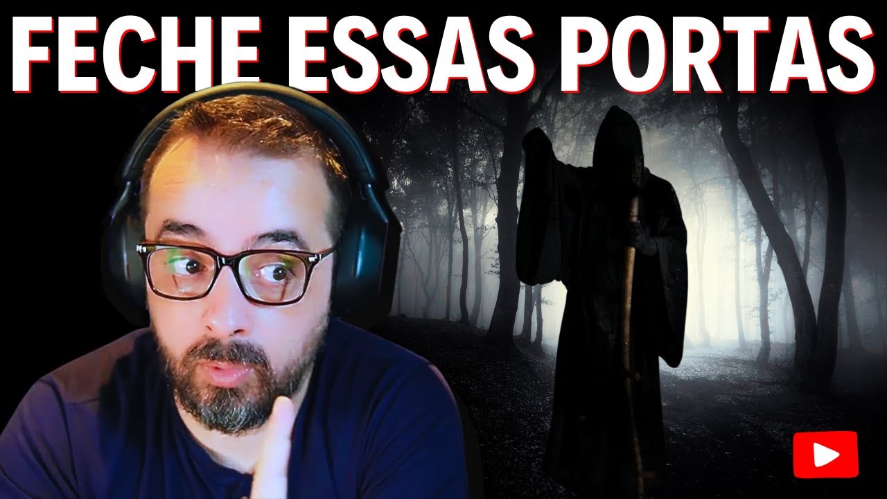 VOCÊ TEM QUE FECHAR ESSAS PORTAS!