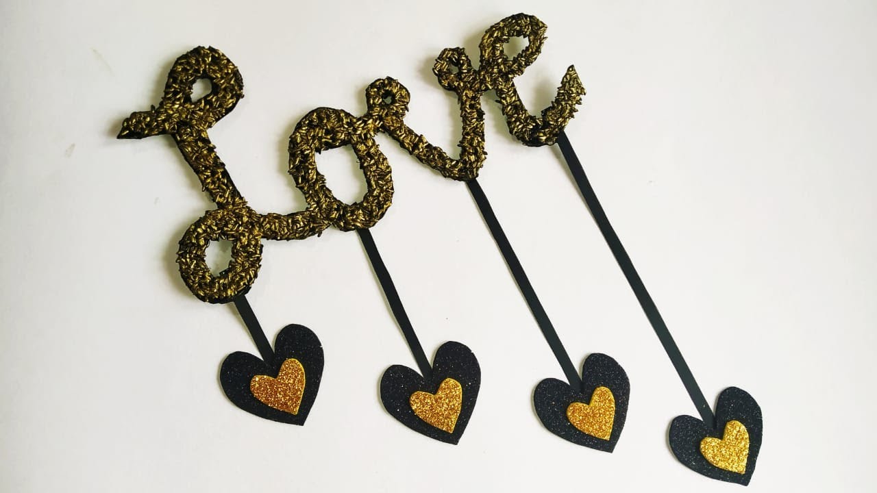 Love Wall Hanging -Home Decoration ideas -Easy crafts using Rice- Homemade DIY Crafts