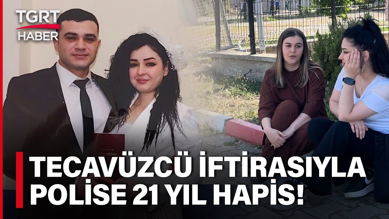İstismar Şüphesi ile Yargılanan İki Polise 21 Yıl Hapis Cezası Verildi! Aileler İsyan Etti