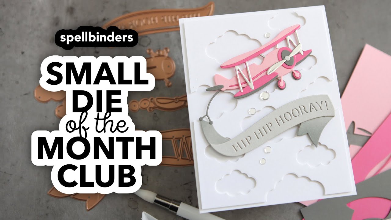 Spellbinders Small Die of the Month Kit Club Card (this is SO fun!)