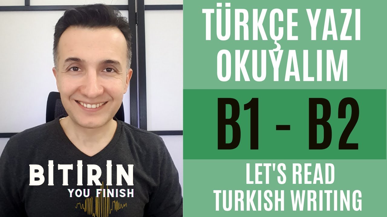 B1 - B2 Turkish Conversations | Haydi Okuyalım / Let's Read | 