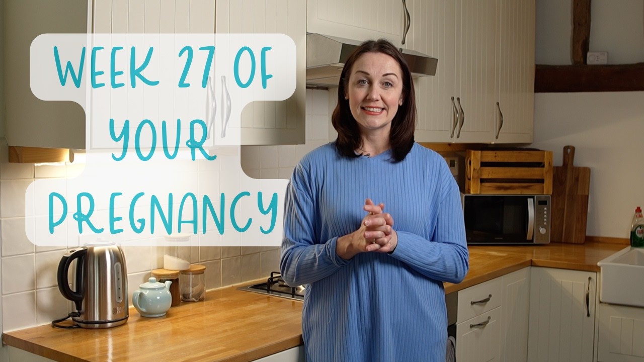 Everything You Need to Know in Week 27 of Your Pregnancy
