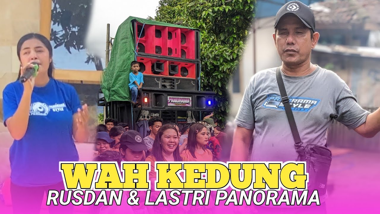 SASAK DUET WAH KEDUNG - ALBUM TERUNE SOLAH RUSDAN & SULASTRI PANORAMA INDONESIA 2025 