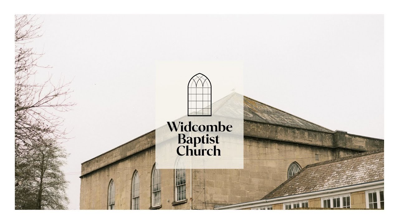 Widcombe Baptist Church Evening Service, Sunday 8 March 2026