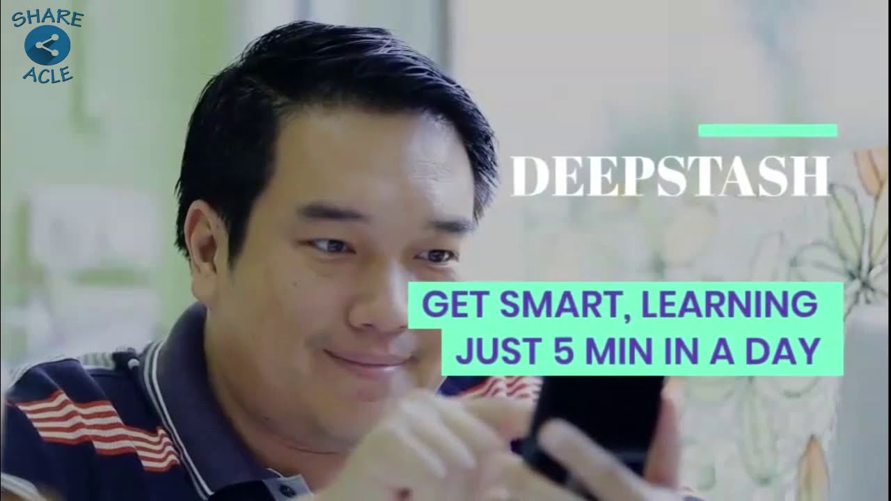 Deepstash - Get Smart, Learning Just 5 Minutes in a Day