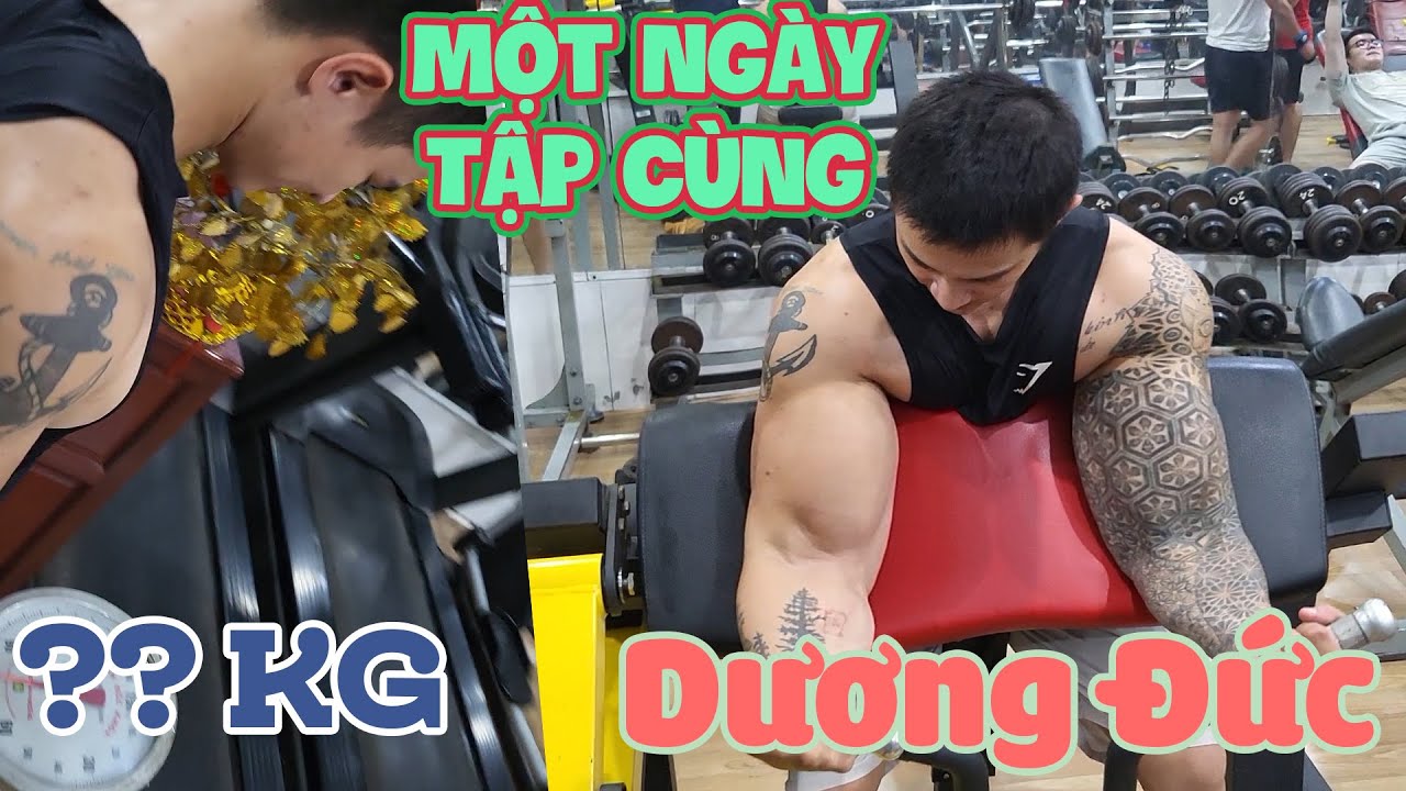 Tập Thế Nào Để Tay To Như Dương Đức?