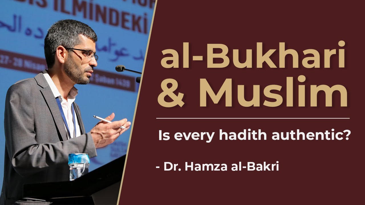 Is everything in al-Bukhari & Muslim authentic?