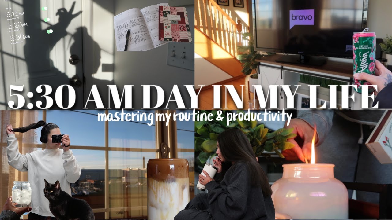 5:30 AM DAY IN MY LIFE | mastering my routine & productivity, in my winter arc & self care era
