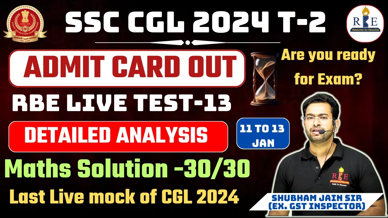 SSC CGL 2024 T-2 admit card out| RBE CGL T-2 live mock 13 analysis & Maths solution| Ready for exam?