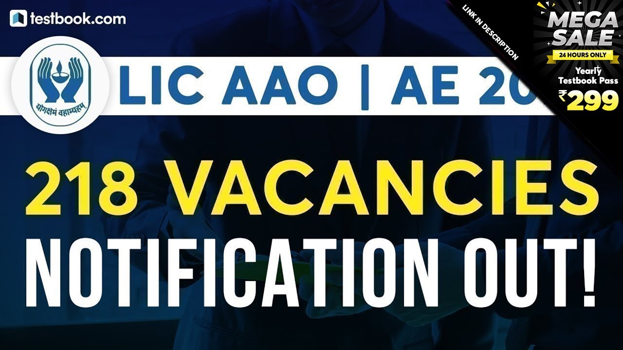LIC AAO Recruitment 2020 | LIC AAO Vacancy, Exam Date & Eligibility Criteria | LIC AE Notification