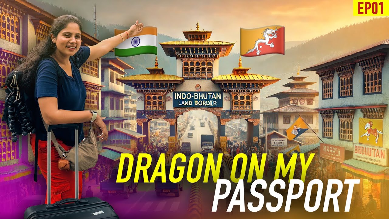 Unlocking Bhutan: India-Bhutan 🇮🇳🇧🇹 Land Border Crossing-2024 FEES, VISA, GUIDES 'ALL DETAILS'