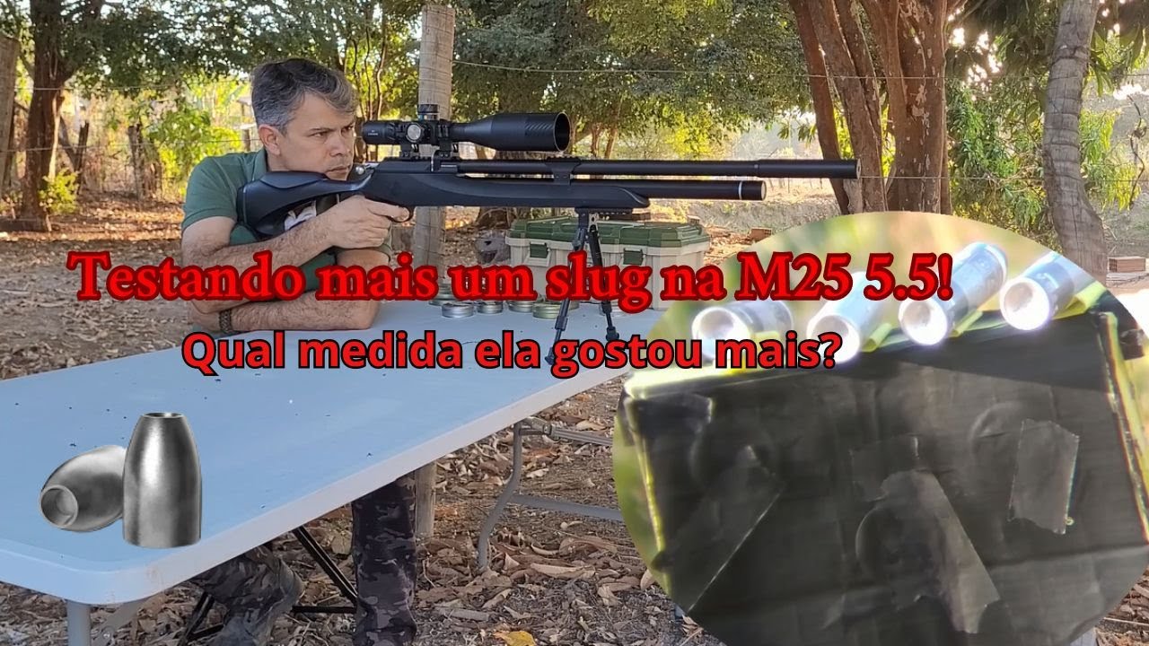Testando mais um slug na M25 5.5! 217.5   