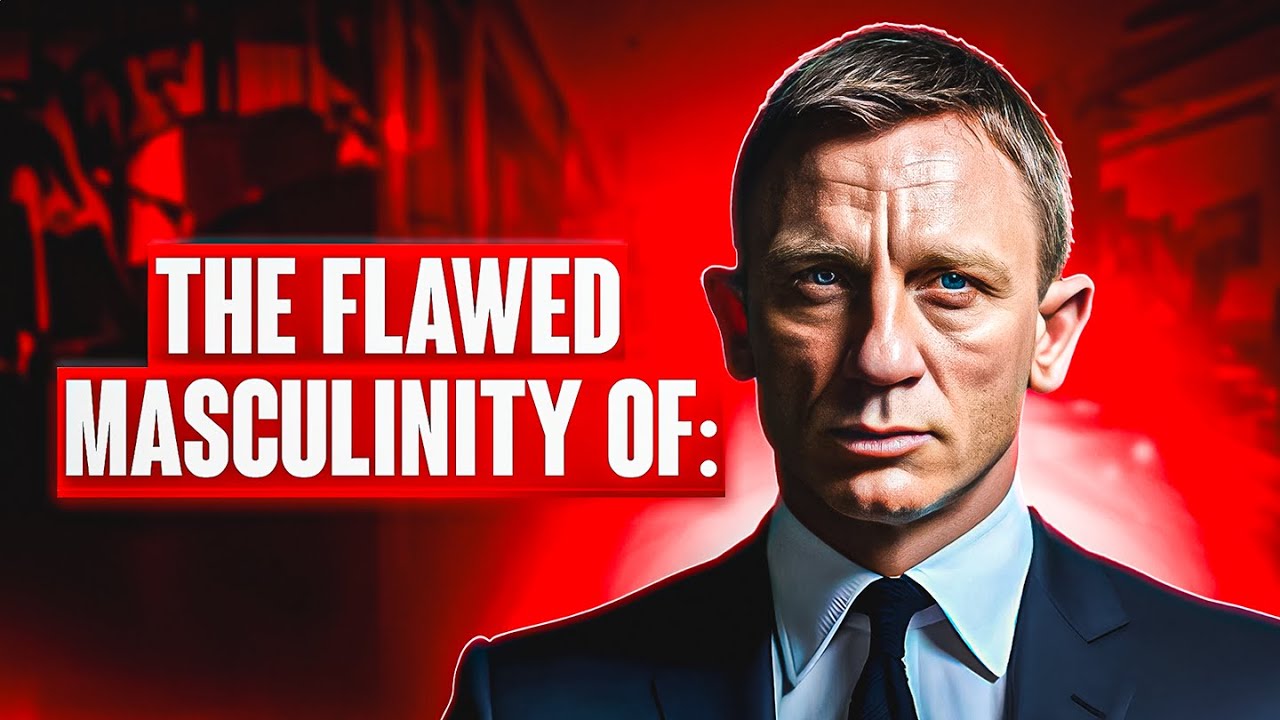 The Flawed Masculinity of James Bond