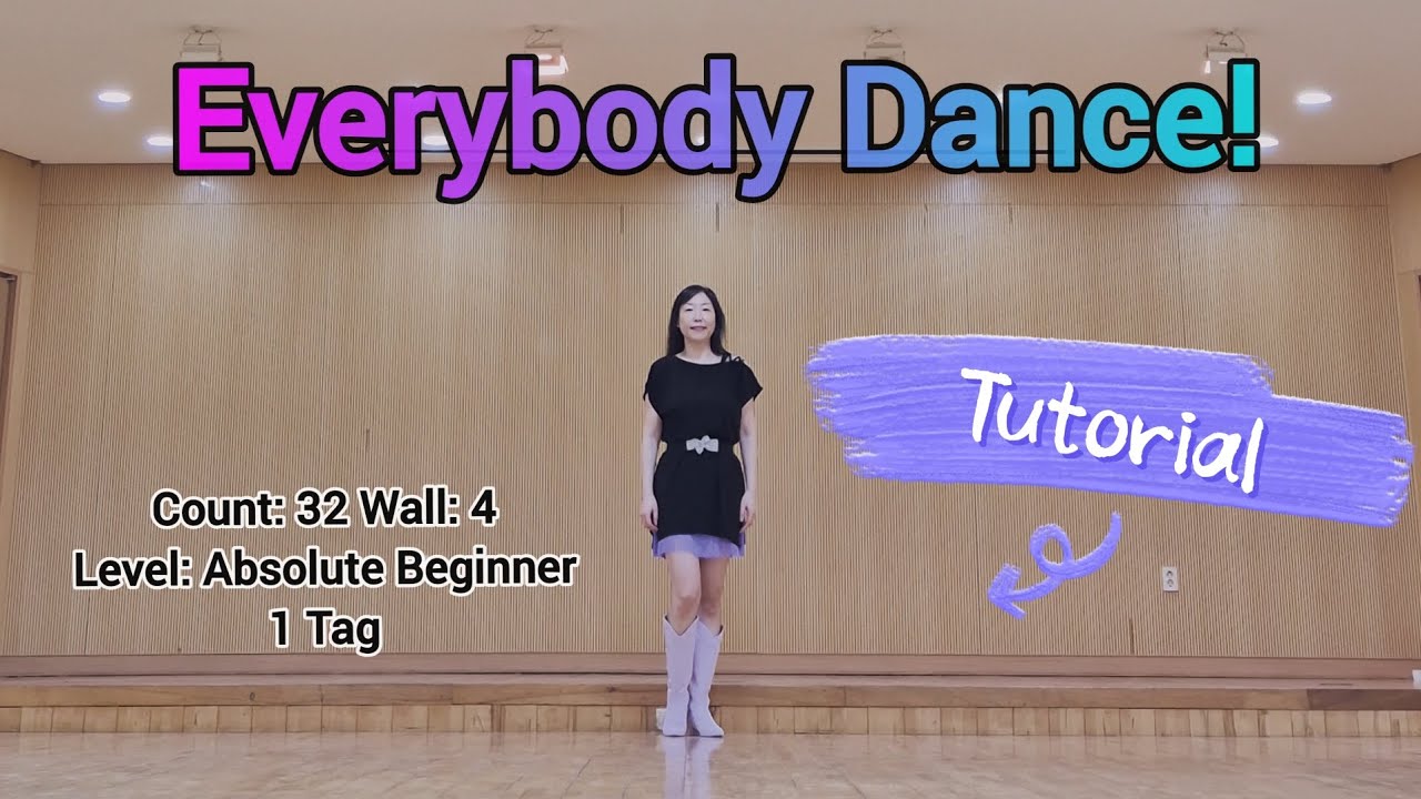 스텝 설명 Everybody Dance! Linedance Tutorial 에브리바디 댄스! 라인댄스 | Absolute Beginner 왕초급
