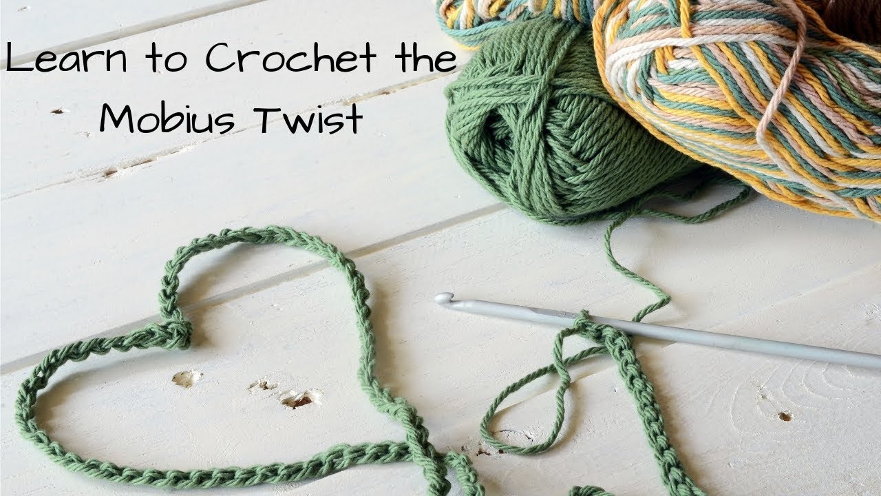 How To Crochet The Mobius Twist
