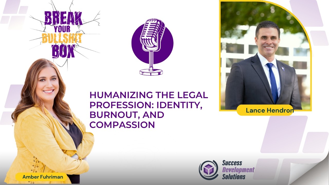 Humanizing the Legal Profession: Identity, Burnout, and Compassion With Lance Hendron.