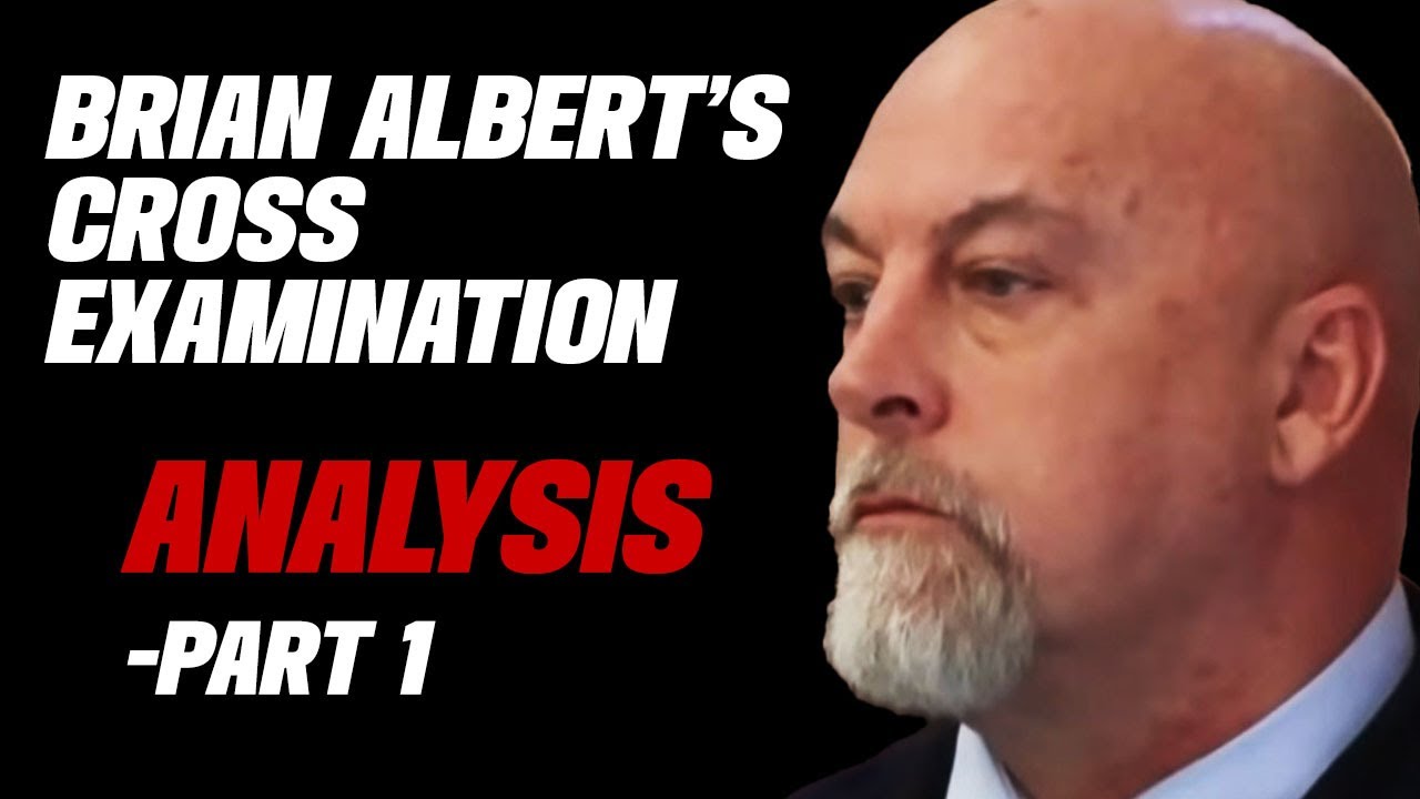 Part 1/3 - Analysis of Brian Albert's cross-examination in MA v. Karen Read