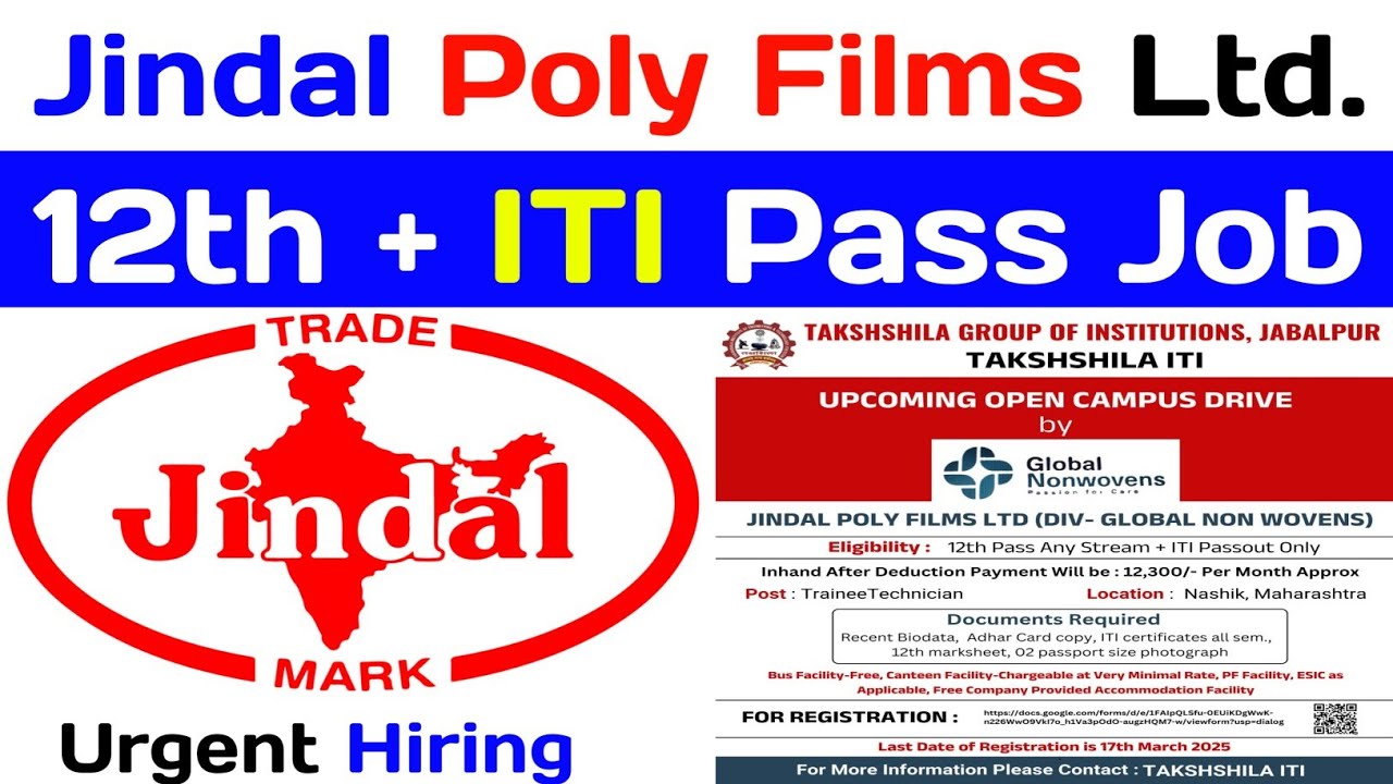 Jindal Poly Films Limited जॉब 2025 / ITI job vacancy 2025 / ITI campus placement latest news / jobs