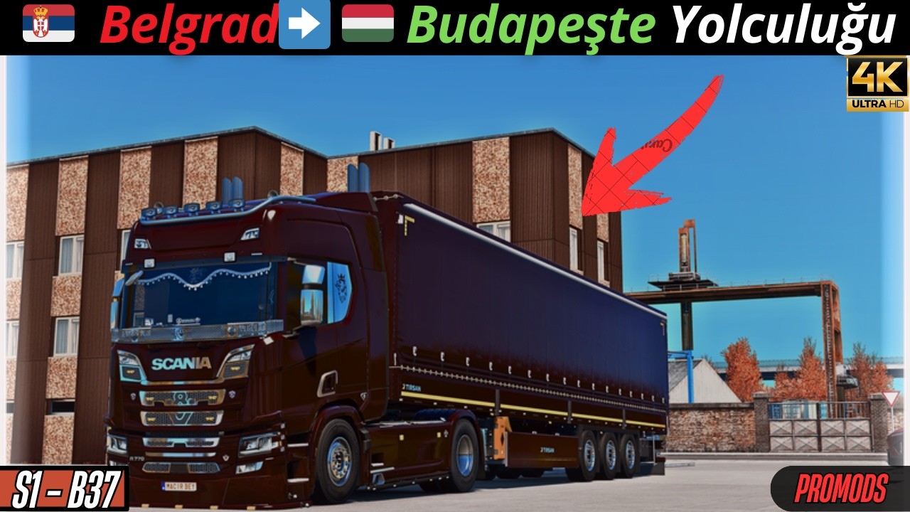 ETS 2 | ProMods Map |🇷🇸 Belgrad ➡️🇭🇺 Budapeşte| S1-B37  [ Logitech G923 ]