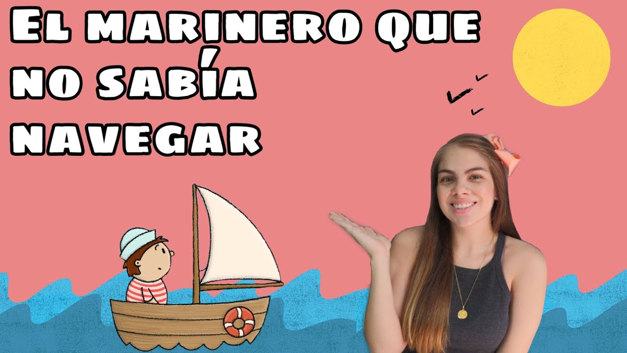 EL MARINERO QUE NO SABÍA NAVEGAR ⛵️ Cuentos para niños de animales marinos - Canta con Joy