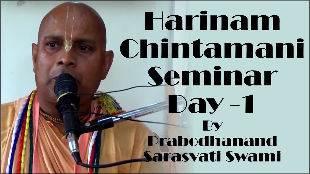 Harinam Chintamani Seminar Day 1 by Prabodhanand Sarasvati Swami on 29th April 2016 at ISKCON Juhu