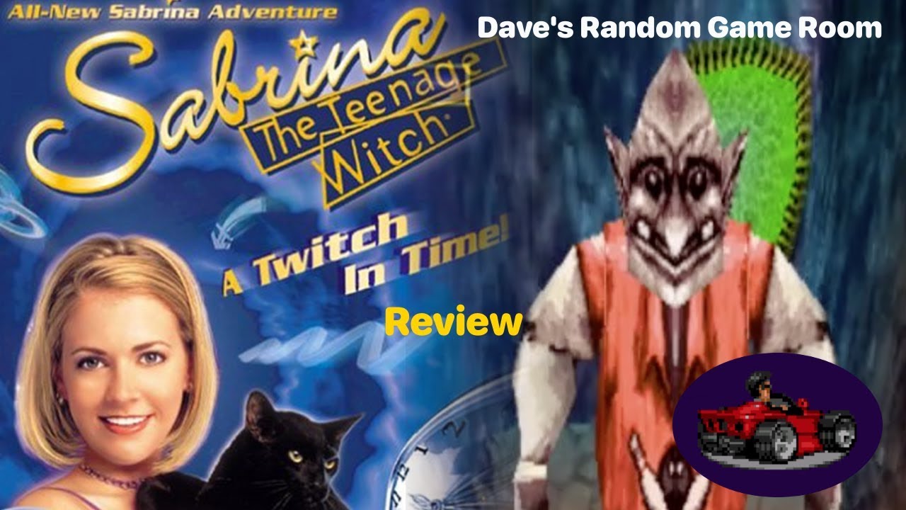 Sabrina the Teenage Witch: A Twitch in Time! (PS1) - Review - Dave's Random Game Room