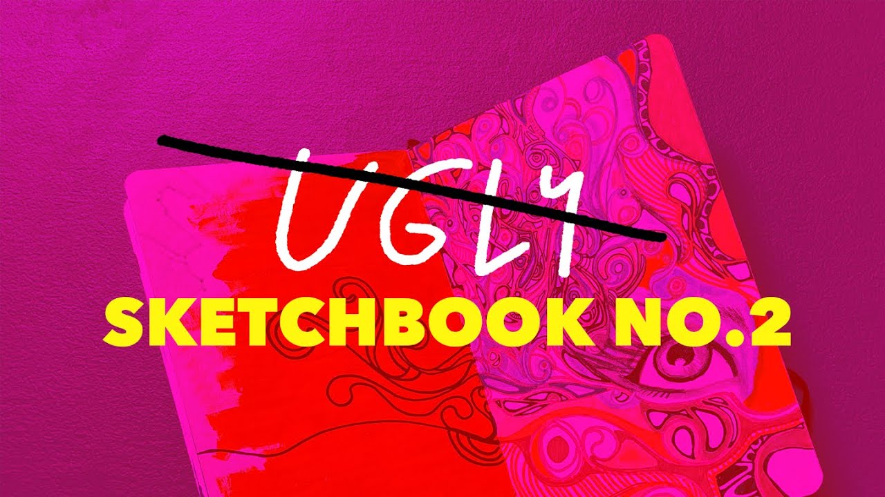 UGLY SKETCHBOOK NO.2