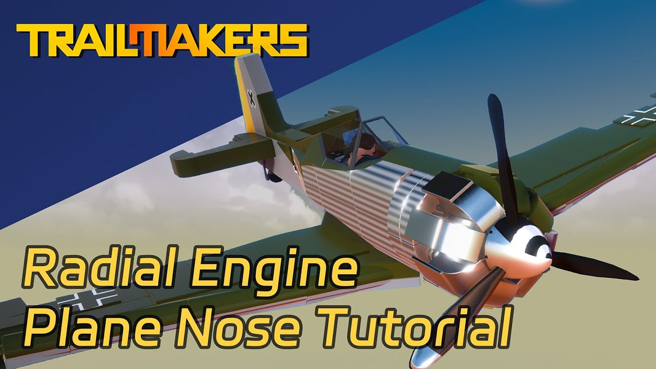 Radial Engine - Plane Nose Tutorial - Trailmakers