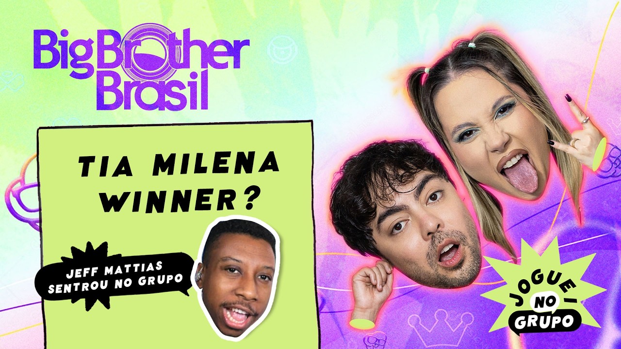 Joguei no BBB - Tia Milena Winner??? - Joguei no Grupo