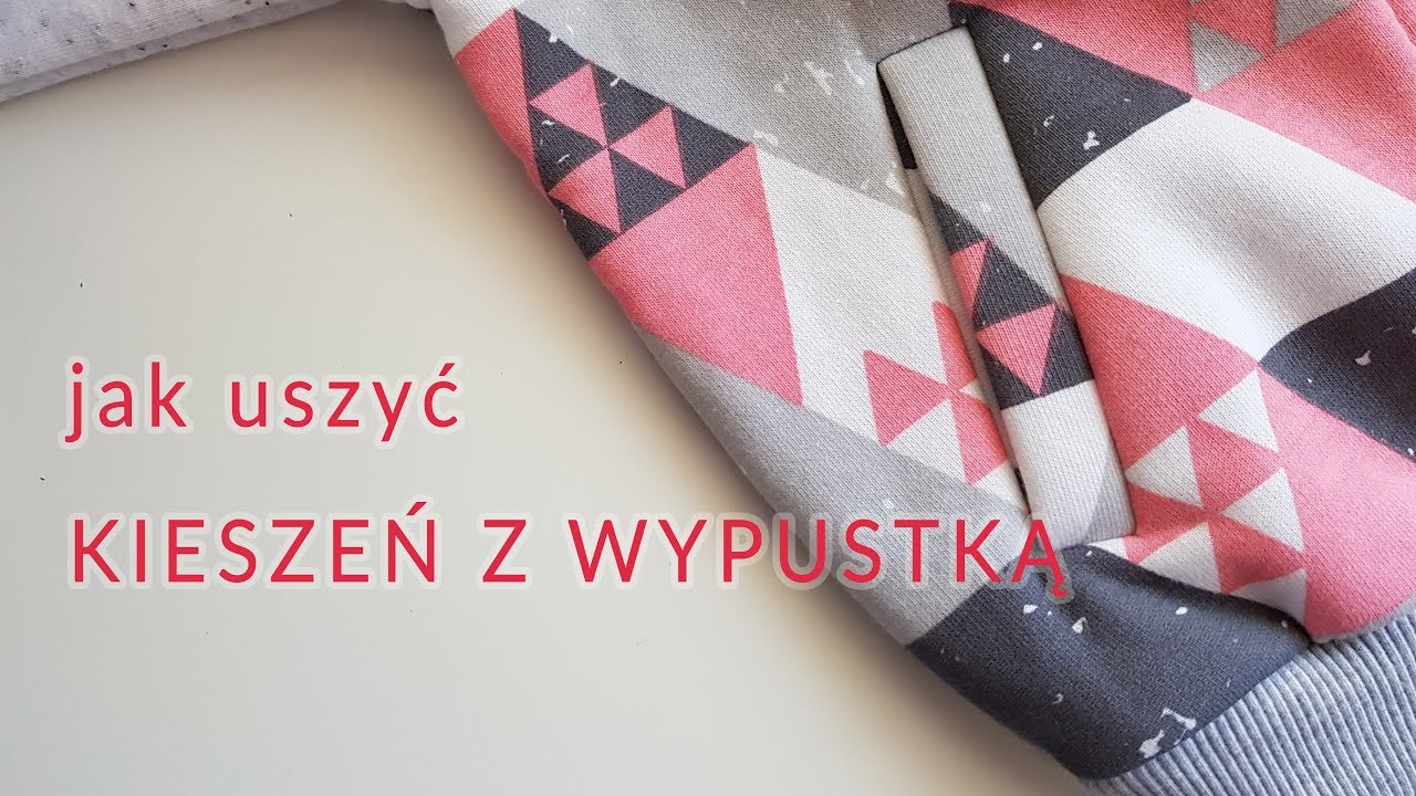 Jak uszyć KIESZEŃ Z WYPUSTKĄ