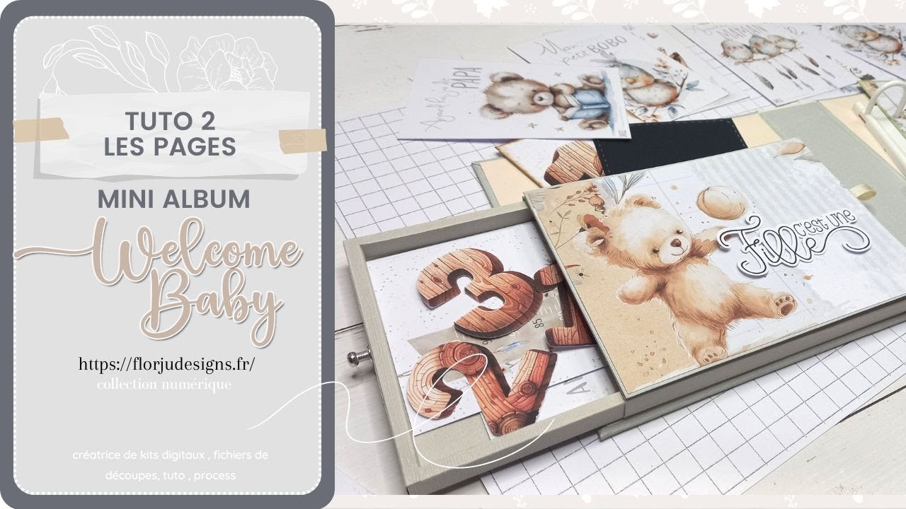 TUTO 2/2 Mini Album Welcome baby  Couverture " enveloppe"  les pages 