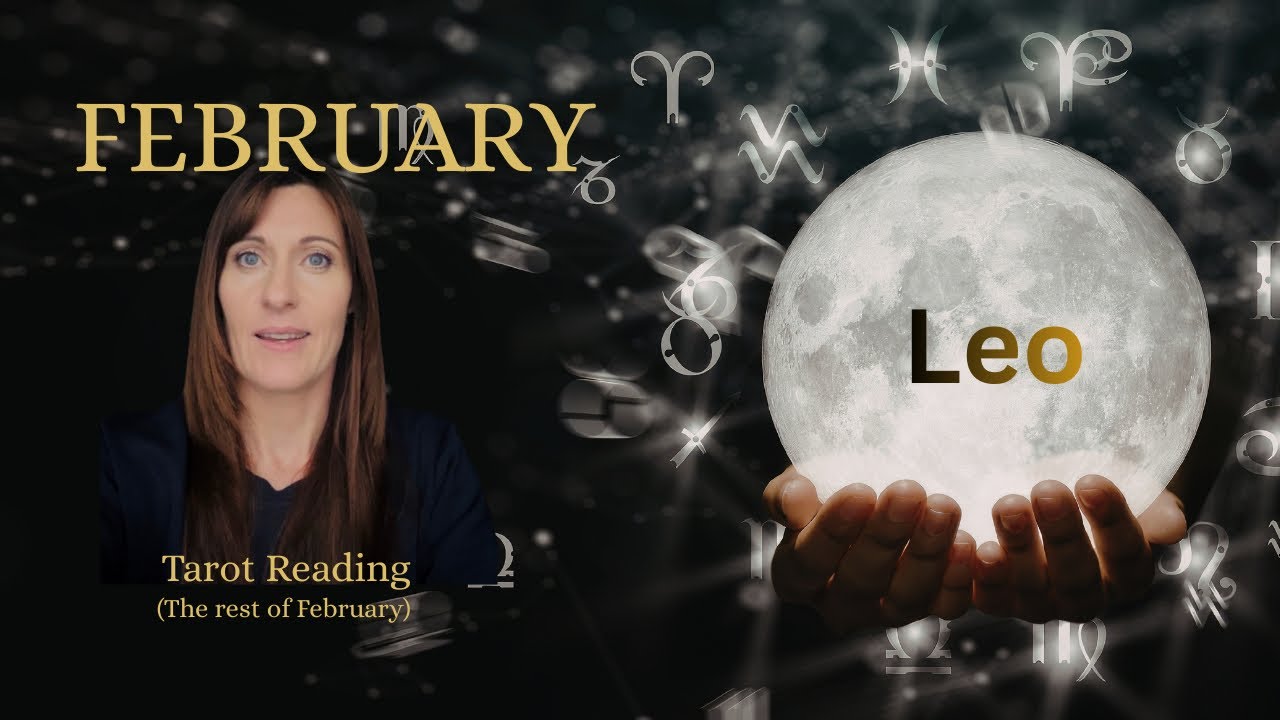 Leo - rest of February ~ Receiving rewards this month for your hard work