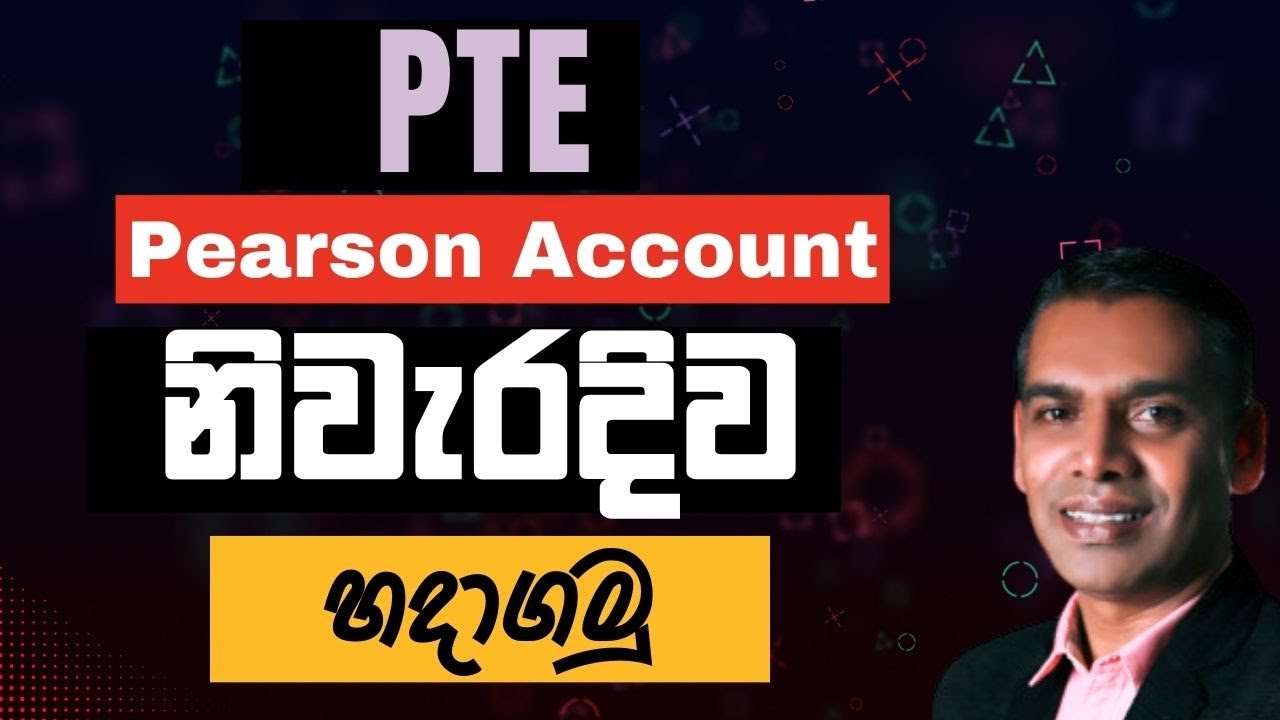 How to create PTE Pearson Account in Sinhala
