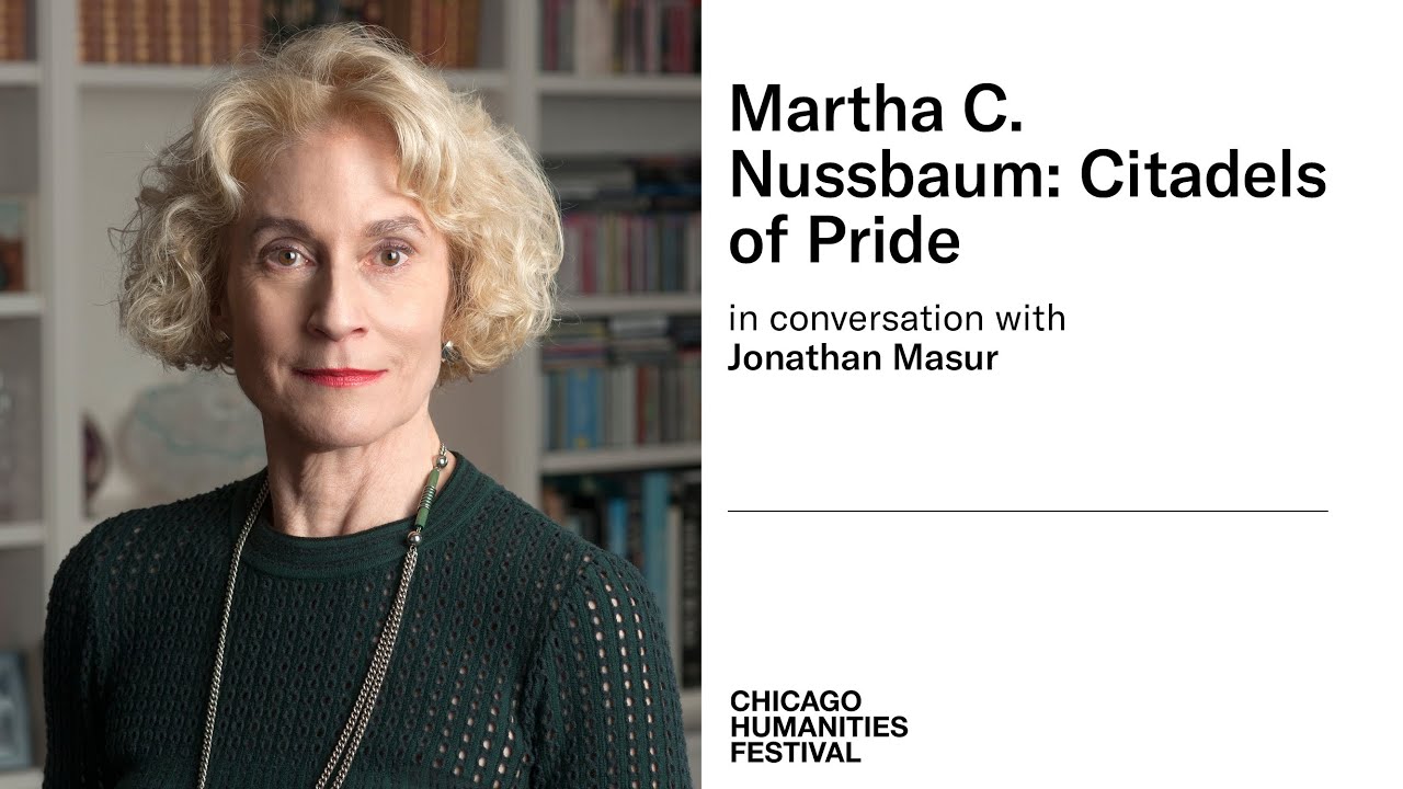 Martha C. Nussbaum: Citadels of Pride