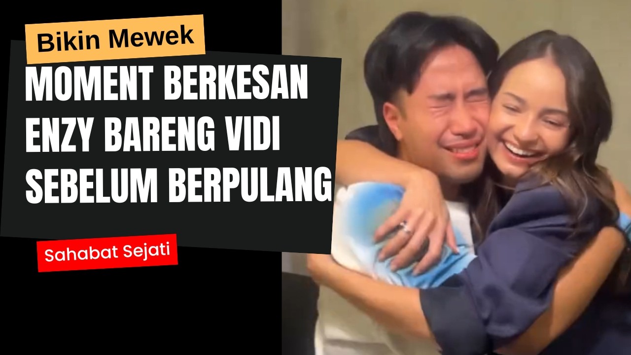 Inilah beberapa moment berkesan Enzy bersama Vidi Aldiano