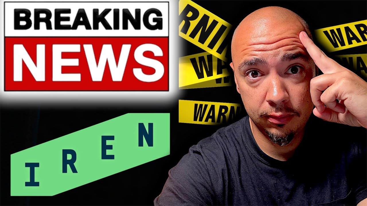 IREN Investors! You Have Been WARNED. Get Ready!