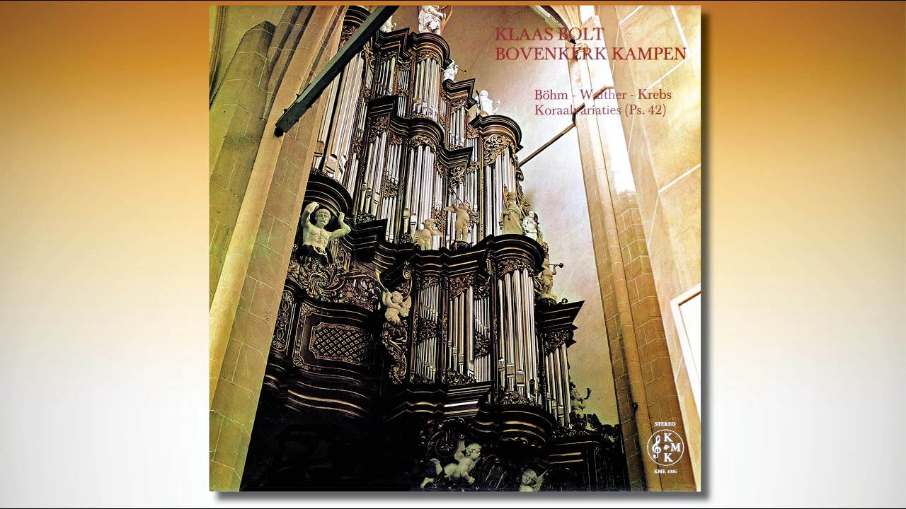Bovenkerk Kampen – Klaas Bolt, orgel