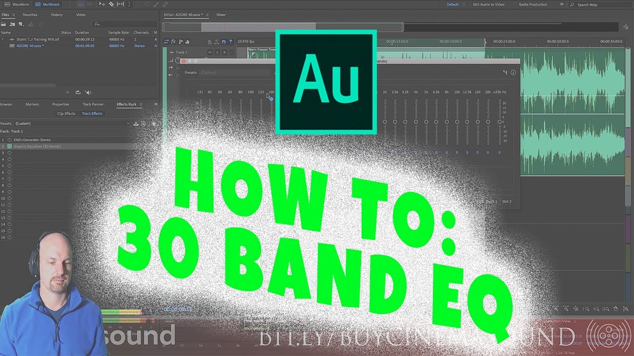 Adobe Audition How To: 30 Band EQ