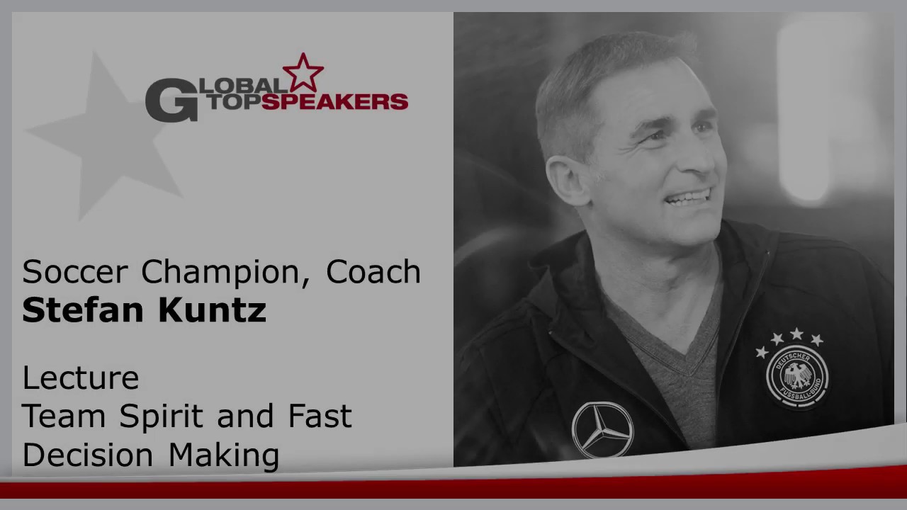 Soccer Champion Stefan Kuntz: Lecture Team Spirit and Fast Decision Making
