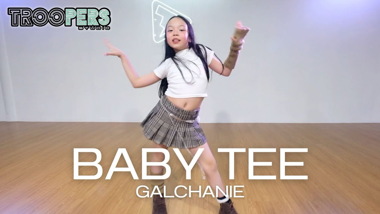 “ BABY TEE (prod. By MAYOJAMES | GALCHANIE | คลาสเรียนเต้นส่วนตัว BY TROOPERS STUDIO