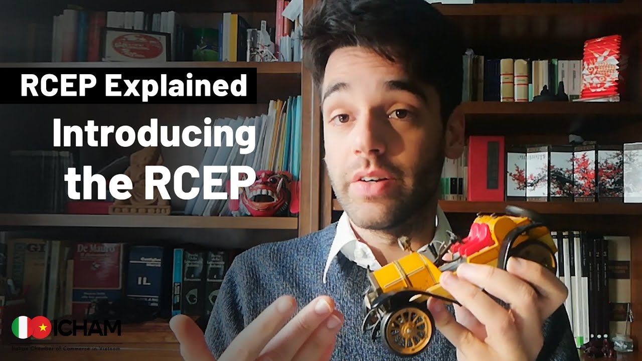 Introducing the RCEP | RCEP Explained